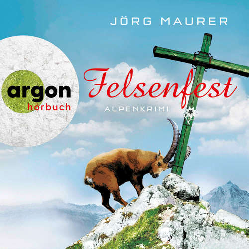 Hoerbuch Felsenfest - Jörg Maurer - Jörg Maurer