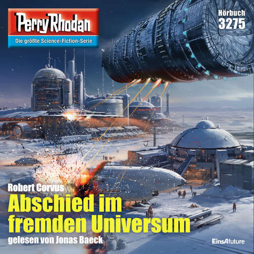 Hoerbuch Perry Rhodan 3275: Abschied im fremden Universum - Robert Corvus - Jonas Baeck