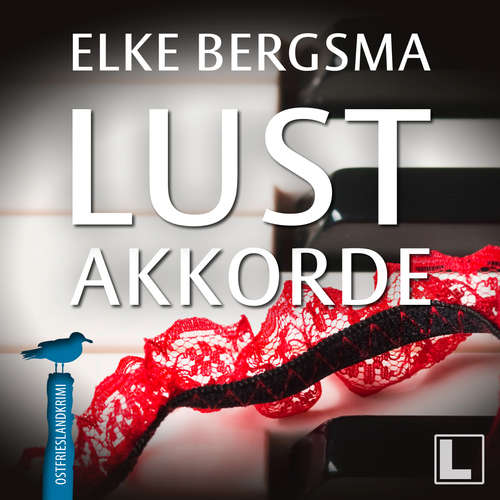 Hoerbuch Lustakkorde - Büttner und Hasenkrug ermitteln, Band 3 - Elke Bergsma - Jürgen Holdorf