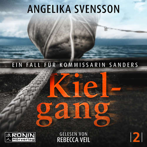 Hoerbuch Kielgang - Angelika Svensson - Rebecca Veil
