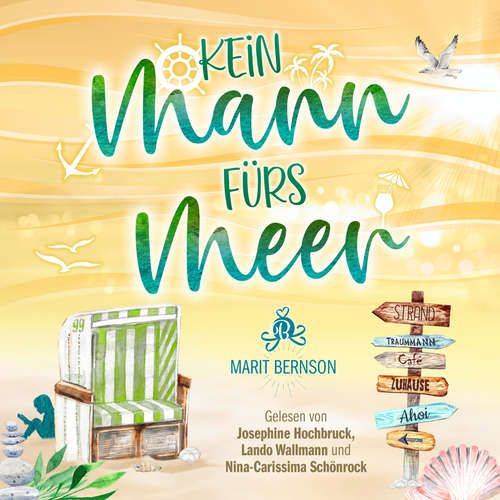 Hoerbuch Kein Mann fürs Meer - Strandkorbwunder, Band 5 - Marit Bernson - Josephine Hochbruck