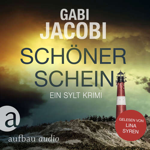 Hoerbuch Schöner Schein - Gabi Jacobi - Lina Syren