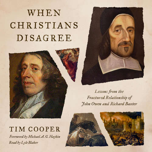 Audiobook When Christians Disagree - Tim Cooper - Lyle Blaker