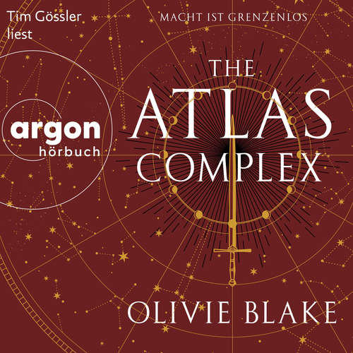 Hoerbuch The Atlas Complex - Macht ist grenzenlos - Olivie Blake - Tim Gössler