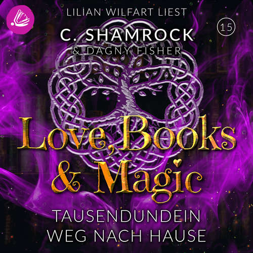 Hoerbuch Tausendundein Weg nach Hause - C. Shamrock - Lilian Wilfart