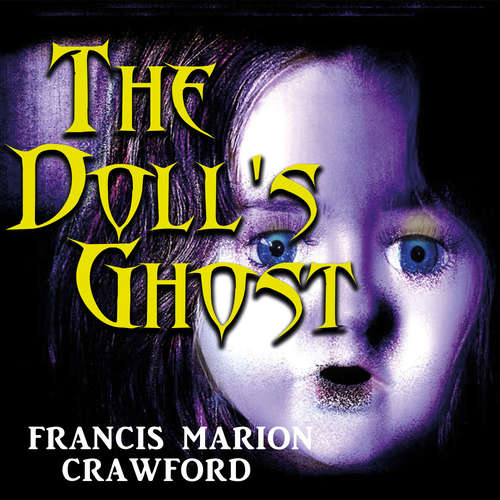 Audiobook The Doll's Ghost - Francis Marion Crawford - Martina Mercer