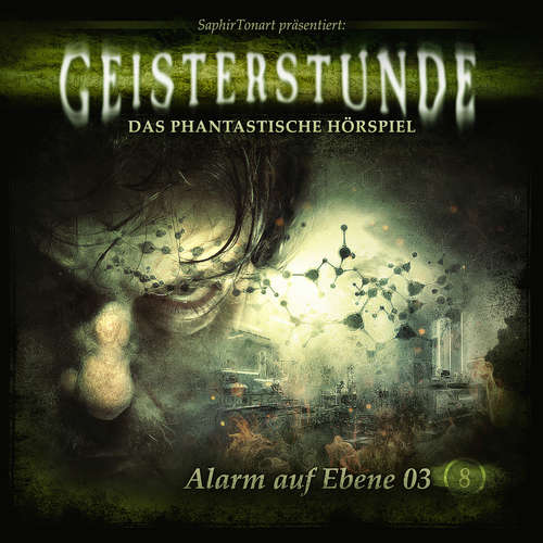 Hoerbuch Geisterstunde, Folge 8: Alarm auf Ebene 03 - Hajo Bremer - Jörg Hartmann