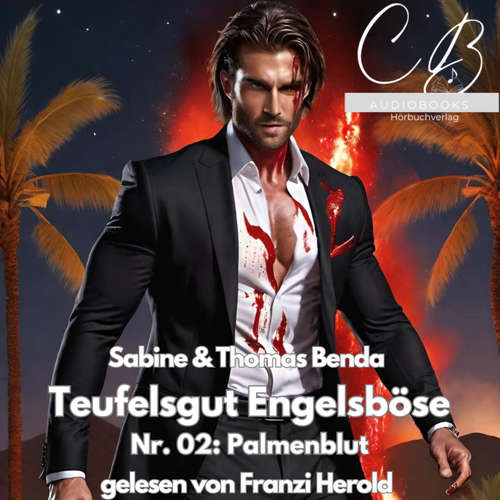 Hoerbuch Teufelsgut Engelsböse Nr. 02 - Thomas Benda - Franzi Herold