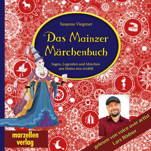 Hoerbuch Das Mainzer Märchenbuch - Susanne Viegener - Lars Rödner