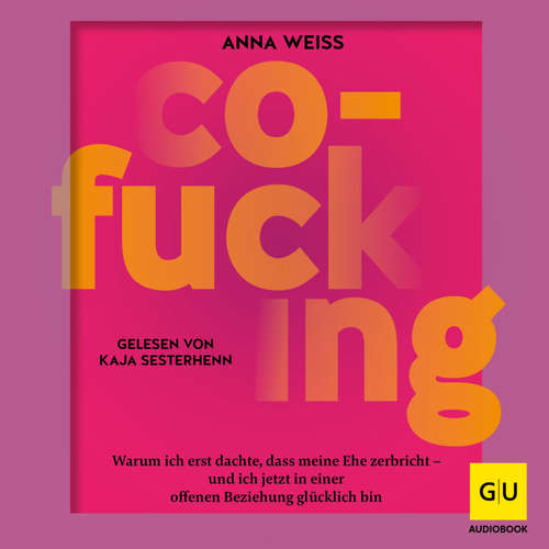 Hoerbuch Co-Fucking - Anna Weiss - Kaja Sesterhenn