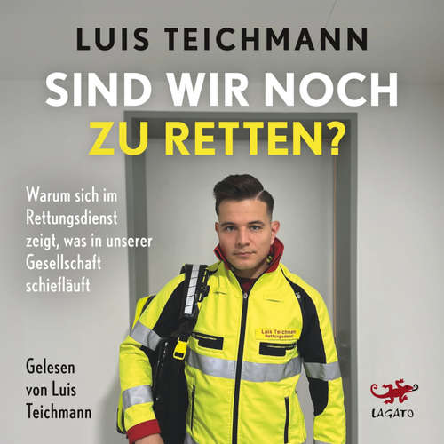 Hoerbuch Sind wir noch zu retten? - Luis Teichmann - Luis Teichmann