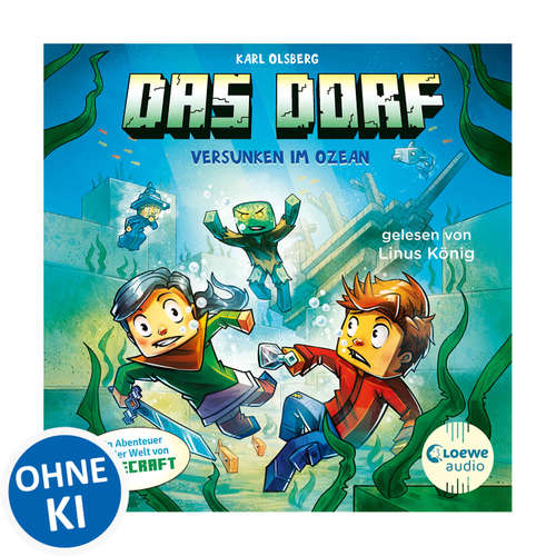 Hoerbuch Das Dorf 5 - Versunken im Ozean - Karl Olsberg - Linus König