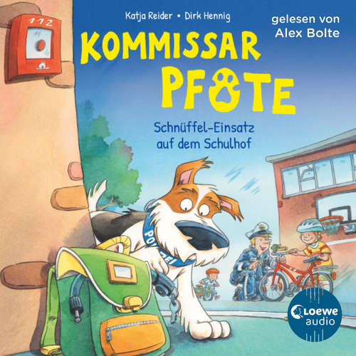 Hoerbuch Kommissar Pfote (Band 3) - Schnüffel-Einsatz auf dem Schulhof - Katja Reider - Alex Bolte