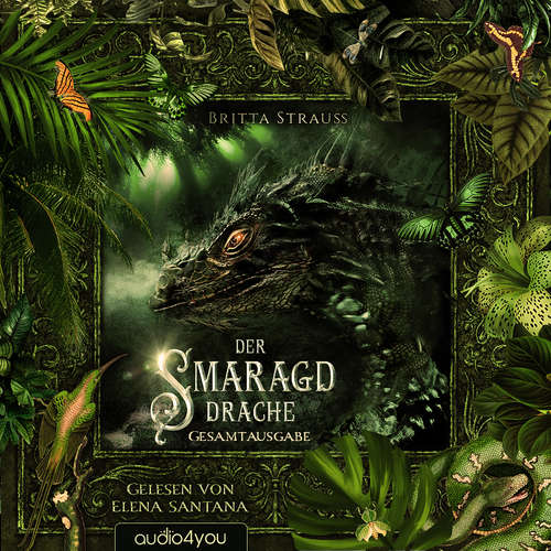 Hoerbuch Der Smaragddrache - Britta Strauss - Elena Santana