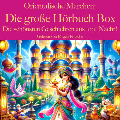 Hoerbuch Orientalische Märchen: Die große Hörbuch Box - Ludwig Bechstein - Jürgen Fritsche