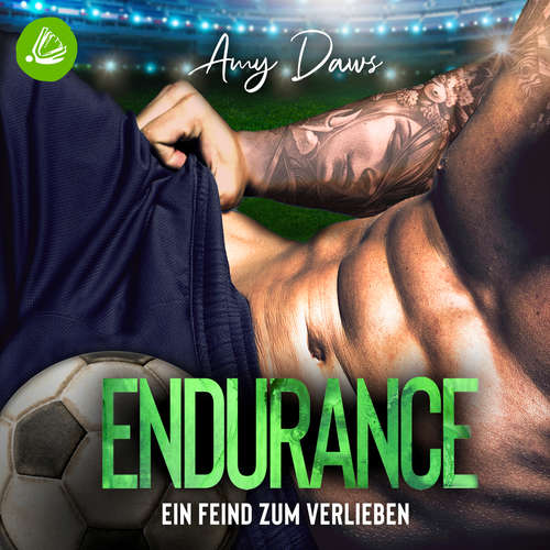 Hoerbuch Endurance – Ein Feind zum Verlieben - Amy Daws - Uwe Thoma