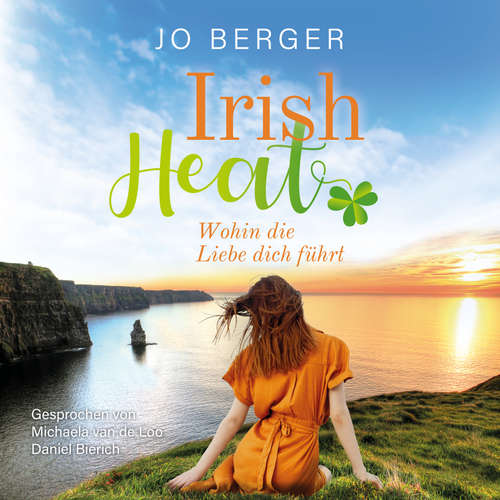 Hoerbuch Irish Heat - Jo Berger - Michaela van de Loo