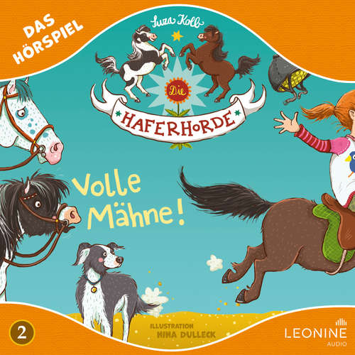 Hoerbuch Die Haferhorde - Volle Mähne! (Hörspiel zu Band 2) - Suza Kolb - Kai Taschner