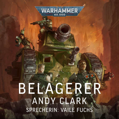 Hoerbuch Warhammer 40.000: Belagerer - Andy Clark - Vaile Fuchs