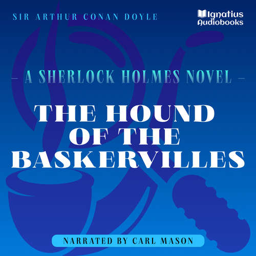 Audiobook The Hound of the Baskervilles - Sir Arthur Conan Doyle - Carl Mason