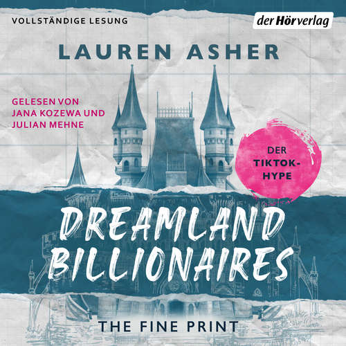 Hoerbuch Dreamland Billionaires - The Fine Print - Lauren Asher - Jana Kozewa