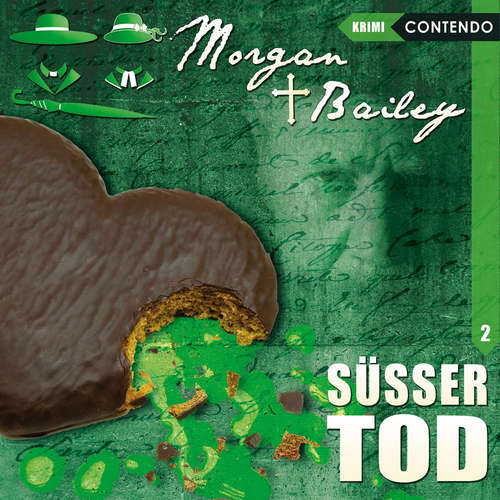 Hoerbuch Morgan & Bailey, Folge 2: Süßer Tod - Markus Topf - Jürgen Thormann