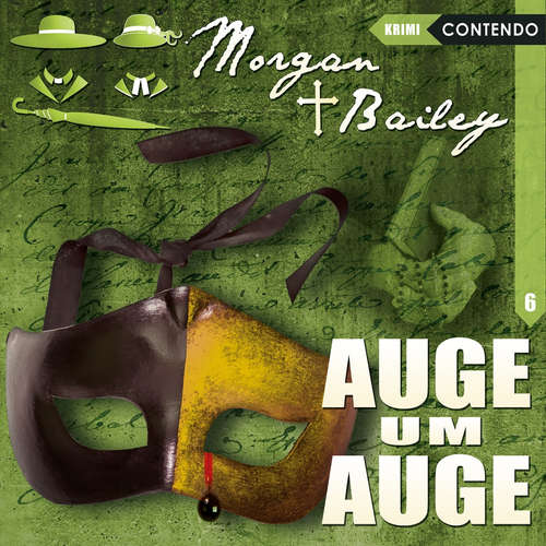 Hoerbuch Morgan & Bailey, Folge 6: Auge um Auge - Markus Topf - André Beyer