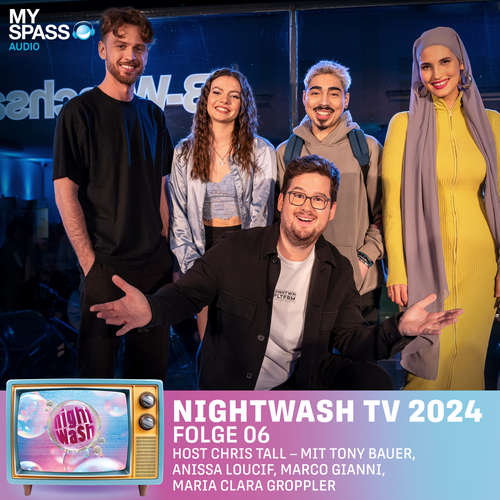 Hoerbuch NightWash, Folge 6: NightWash TV 2024 - Chris Tall - Chris Tall