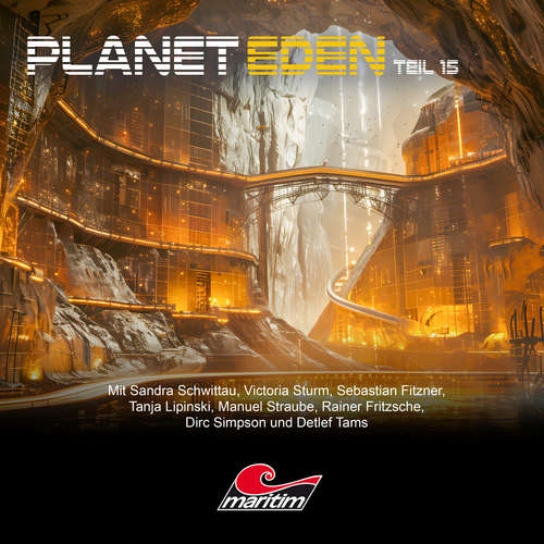 Hoerbuch Planet Eden, Teil 15: Planet Eden - Markus Topf - Sandra Schwittau