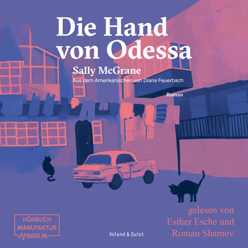 Hoerbuch Die Hand von Odessa - Sally McGrane - Esther Esche