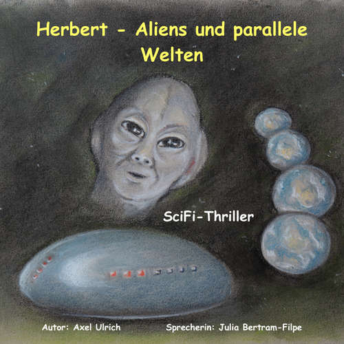 Hoerbuch Herbert - Aliens und parallele Welten - Axel Ulrich - Julia Bertram-Filpe