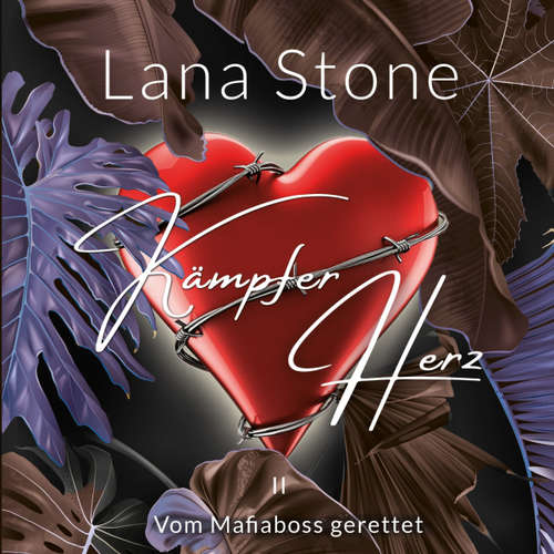 Hoerbuch Kämpferherz 2 - Lana Stone - Tom Calvino