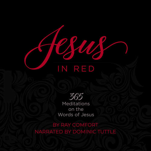 Audiobook Jesus in Red - Ray Comfort - Dominic Tuttle
