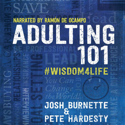 Audiobook Adulting 101 Book 1 - Josh Burnette - Ramon de Ocampo