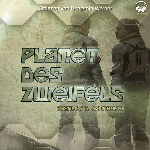 Hoerbuch Planet des Zweifels - Stanley G. Weinbaum - Benjamin Werner