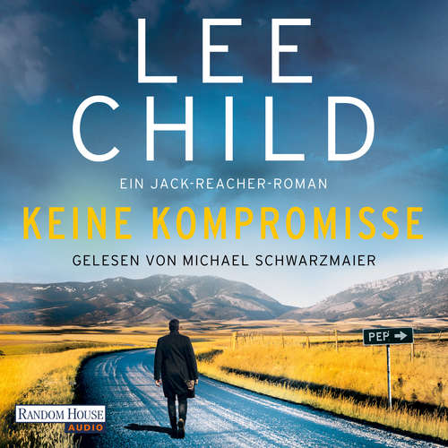 Hoerbuch Keine Kompromisse - Lee Child - Michael Schwarzmaier
