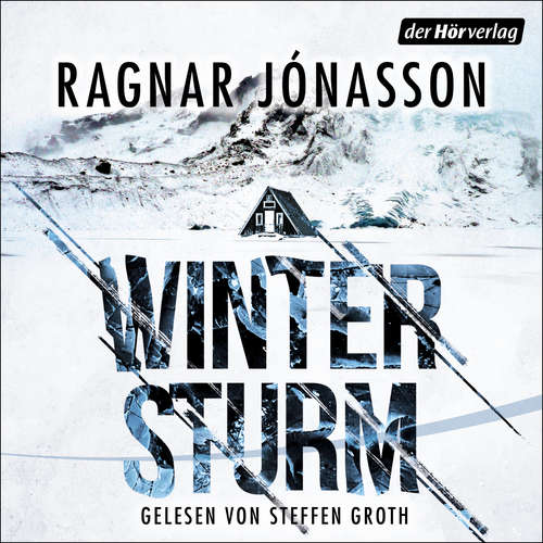 Hoerbuch Wintersturm - Ragnar Jónasson - Steffen Groth