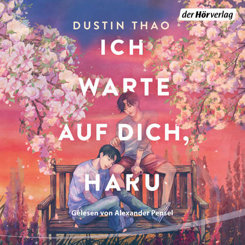 Hoerbuch Ich warte auf dich, Haru - Dustin Thao - Alexander Pensel