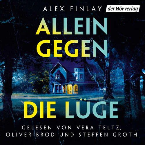 Hoerbuch Allein gegen die Lüge - Alex Finlay - Oliver Brod