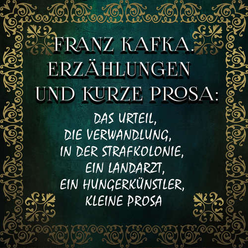 Hoerbuch Erzählungen und kurze Prosa - Franz Kafka - Marco Neumann