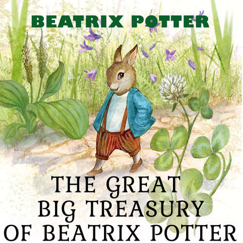 Audiobook The Great Big Treasury of Beatrix Potter - Beatrix Potter - Martina Mercer