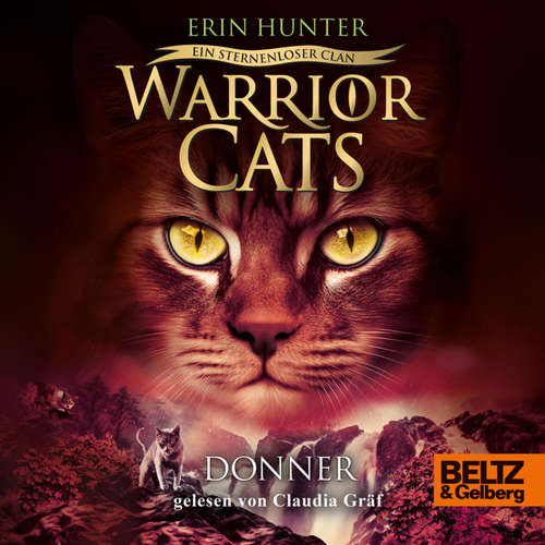 Hoerbuch Warrior Cats - Ein sternenloser Clan. Donner - Erin Hunter - Claudia Gräf