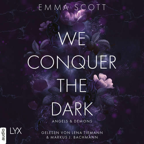 Hoerbuch We Conquer the Dark - Emma Scott - Lena Tiemann