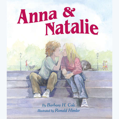 Audiobook Anna & Natalie - Barbara H. Cole - David Rothauser