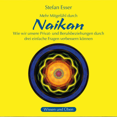 Hoerbuch Naikan - Stefan Esser - Stefan Esser
