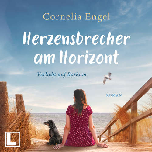 Hoerbuch Herzensbrecher am Horizont - Verliebt auf Borkum, Band 1 - Cornelia Engel - Sarah Diener