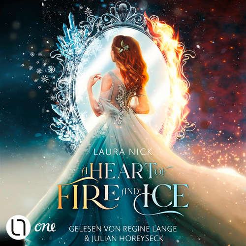 Hoerbuch A Heart of Fire and Ice - Laura Nick - Regine Lange
