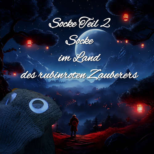 Hoerbuch Socke Teil 2 Socke im Land des rubinroten Zauberers - Jörg Janetzko - Jörg Janetzko