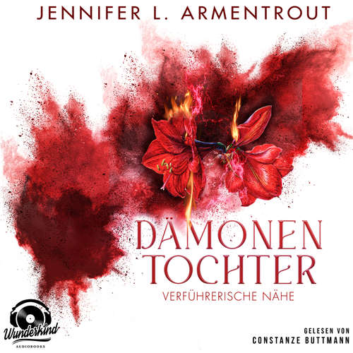 Hoerbuch Verführerische Nähe - Jennifer L. Armentrout - Constanze Buttmann