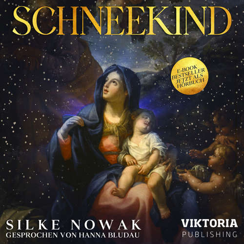 Hoerbuch Schneekind - Silke Nowak - Hanna Bludau